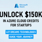 Unlock $150K in Azure Cloud Credits for Startups – Let OraforgeTechnologies Guide Your Journey!